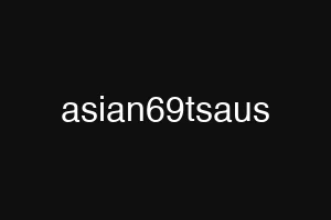 asian69tsaus
