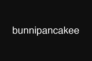 bunnipancakee