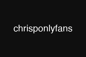 chrisponlyfans