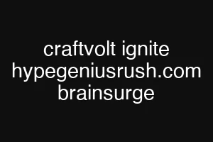 craftvolt ignite hypegeniusrush.com brainsurge