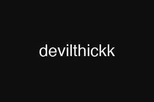 devilthickk