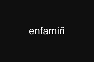 enfamiñ