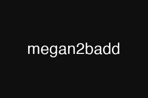 megan2badd
